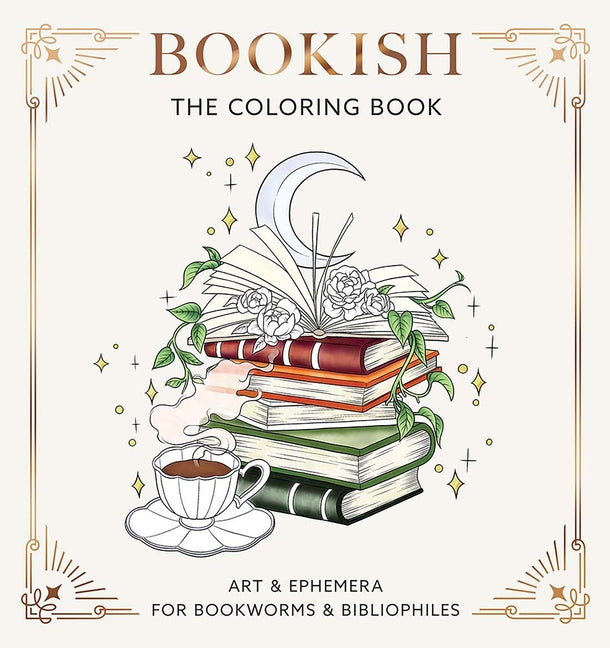 Bookish: The Coloring Book (Art & Ephemera for Bookworms & Bibliophiles) - Ingram