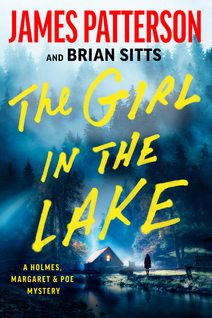 The Girl in the Lake: A Holmes, Margaret & Poe Mystery - Ingram