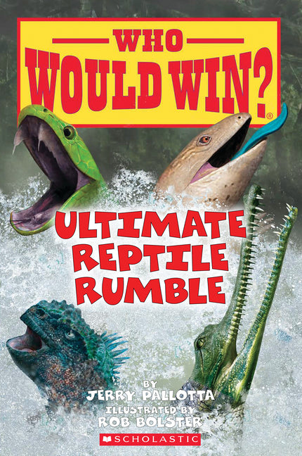 Ultimate Reptile Rumble (Who Would Win?): Volume 26 - Ingram