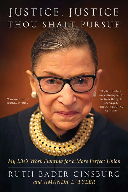 Justice, Justice Thou Shalt Pursue: My Life's Work Fighting for a More Perfect Union - Ingram