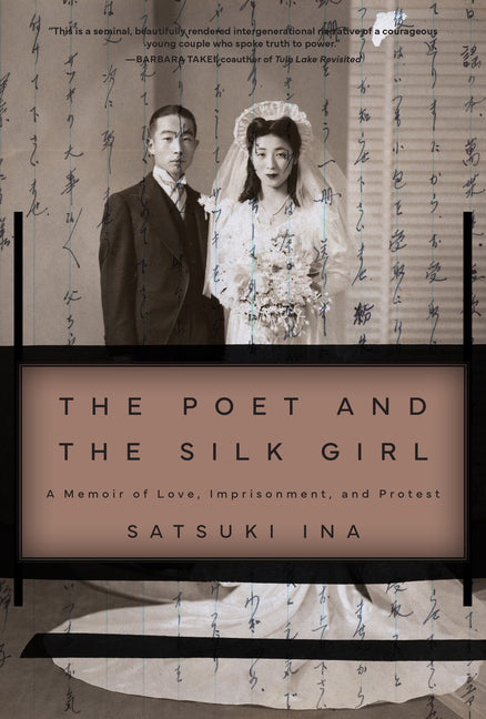 Poet and the Silk Girl: A Memoir of Love, Imprisonment, and Protest - Ingram