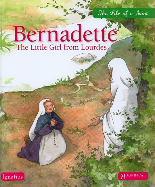 Bernadette: The Little Girl from Lourdes - Ingram