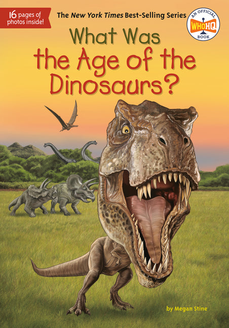 What Was the Age of the Dinosaurs? - Ingram
