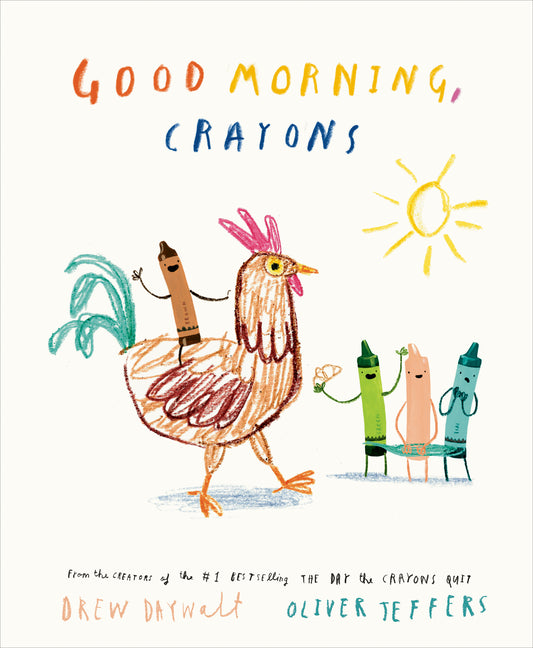 Good Morning, Crayons - Ingram