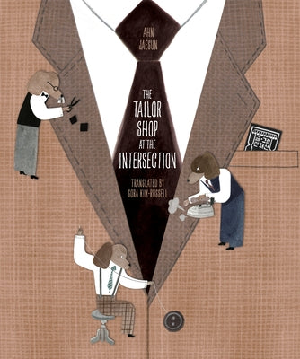 The Tailor Shop at the Intersection by Jaesun, Ahn
