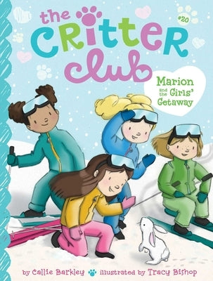 Marion and the Girls' Getaway by Barkley, Callie