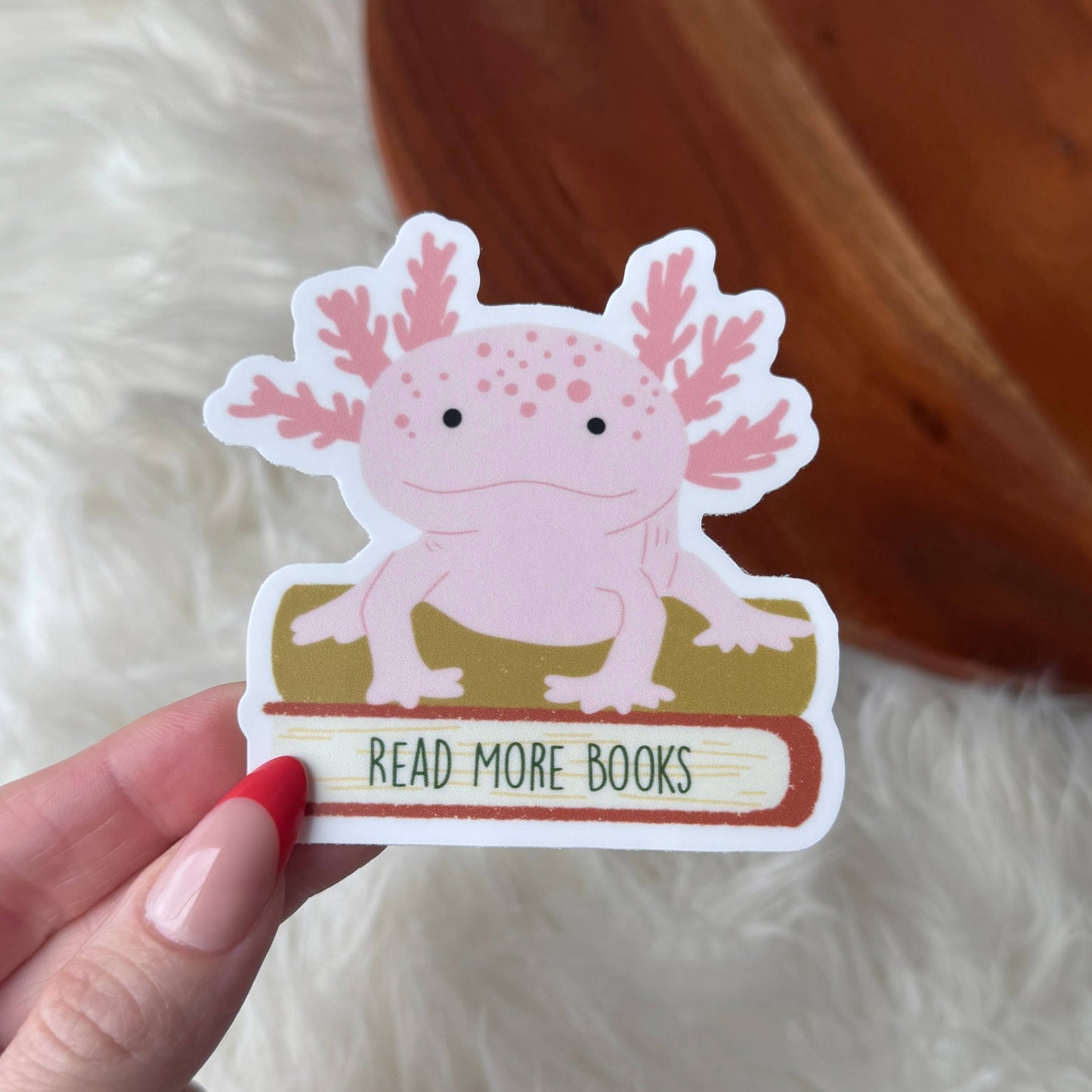 Big Moods - Read More Books Cute Axolotl Sticker