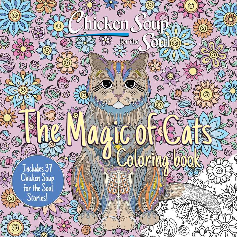 Chicken Soup for the Soul: The Magic of Cats Coloring Book by Amy Newmark