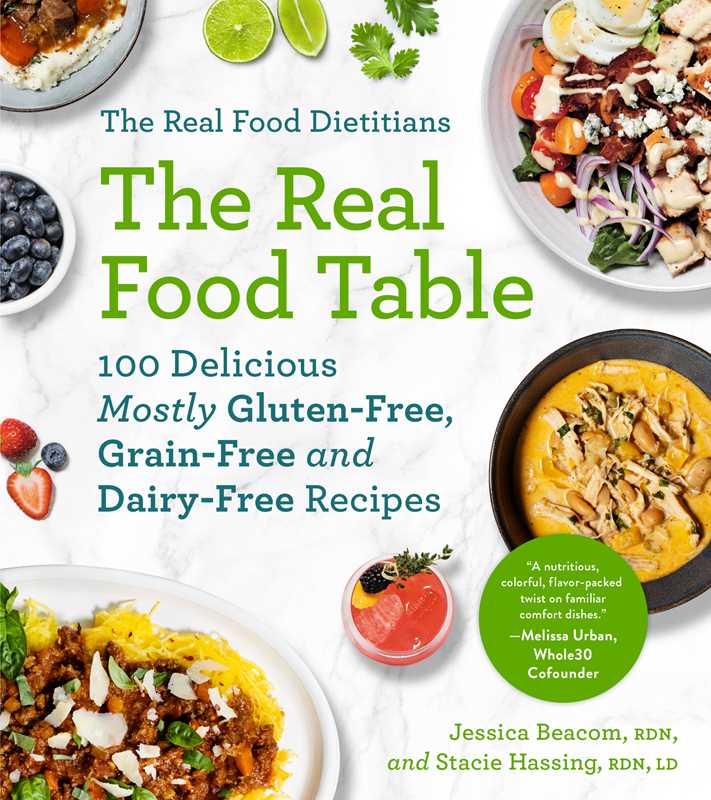 Real Food Dietitians: The Real Food Table by Jessica Beacom