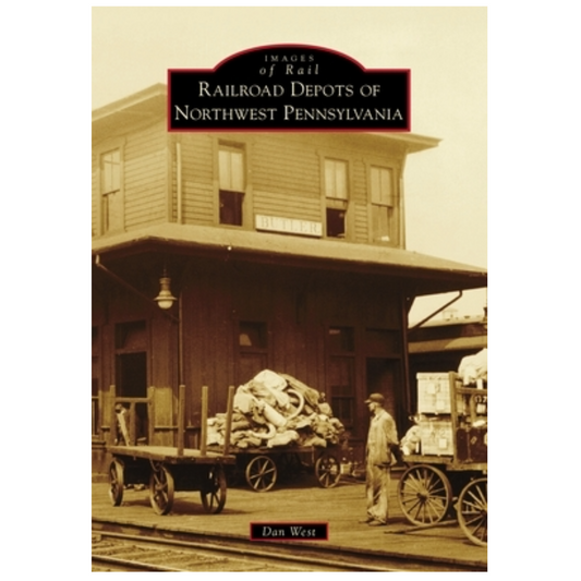 Railroad Depots of Northwest Pennsylvania