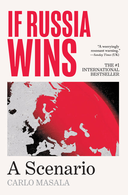 If Russia Wins: A Scenario - Ingram