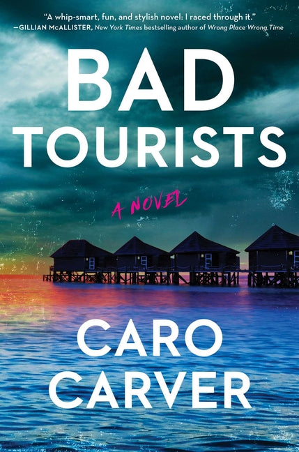 Bad Tourists - Ingram