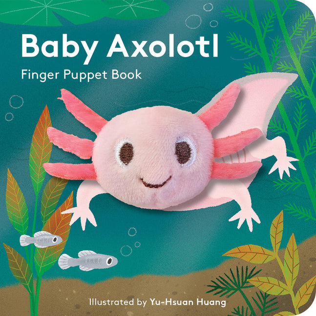 Baby Axolotl: Finger Puppet Book - Ingram