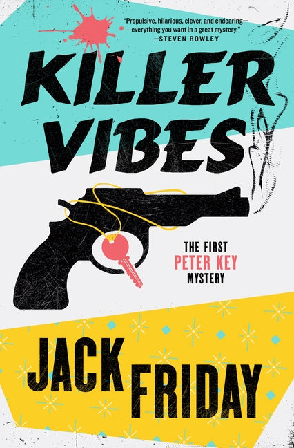 Killer Vibes: The First Peter Key Mystery - Ingram