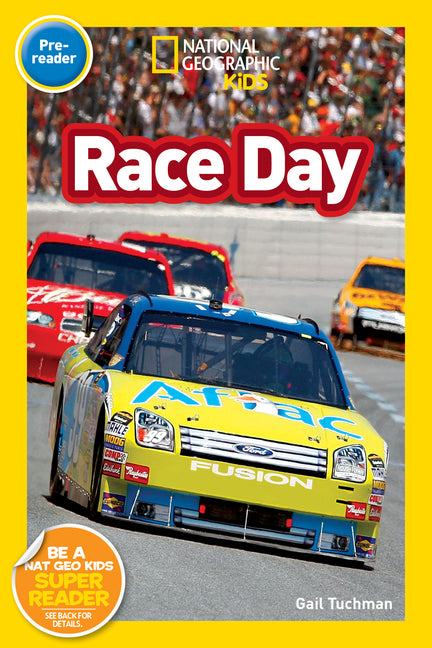 Race Day (National Geographic Kids Readers, Pre-Reader) - Ingram