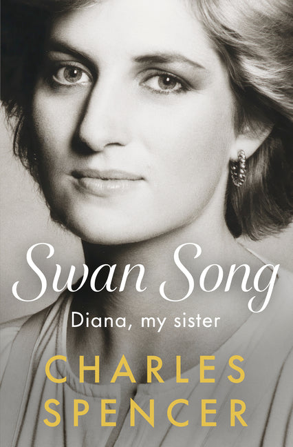 Swan Song: Diana, My Sister - Ingram