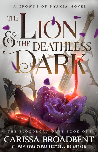 The Lion & the Deathless Dark: Book 1 of the Bloodborn Duet - Ingram