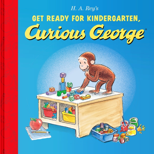 Get Ready for Kindergarten, Curious George - Ingram