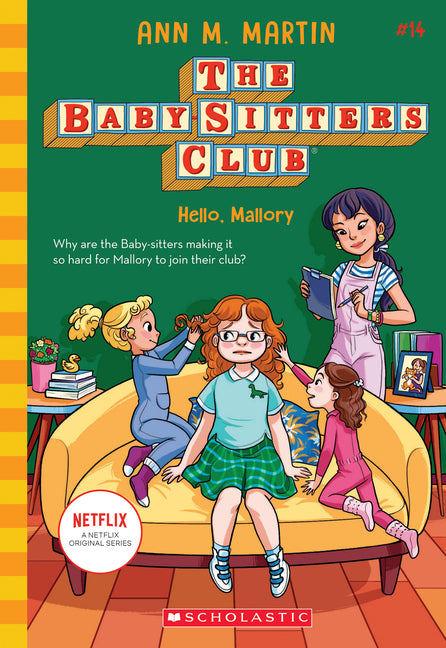 Hello, Mallory (the Baby-Sitters Club #14): Volume 14 - Ingram