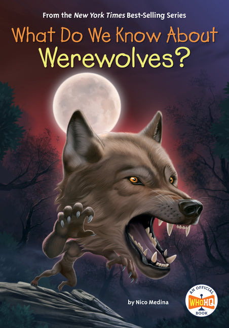 What Do We Know about Werewolves? - Ingram