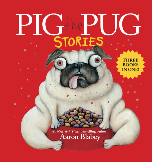 Pig the Pug Stories (Pig the Pug, Pig the Fibber, Pig the Winner) - Ingram