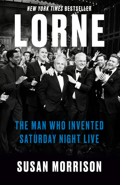 Lorne: The Man Who Invented Saturday Night Live - Ingram