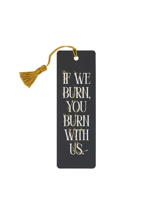 The Hunger Games: You Burn with Us Bookmark by Out of Print