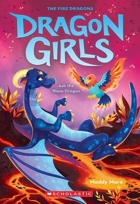 Ash the Blaze Dragon (Dragon Girls #17) by Mara, Maddy