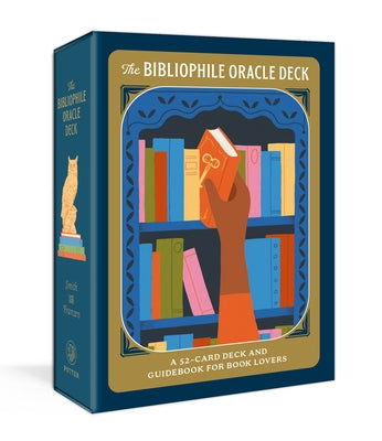 The Bibliophile Oracle Deck: A 52-Card Deck and Guidebook for Book Lovers by Smith, Lindsey