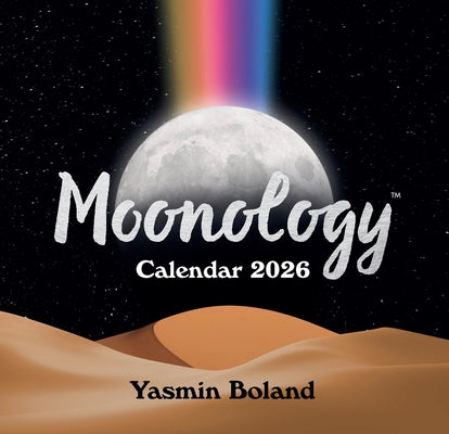 Moonology(tm) Calendar 2026 by Boland, Yasmin
