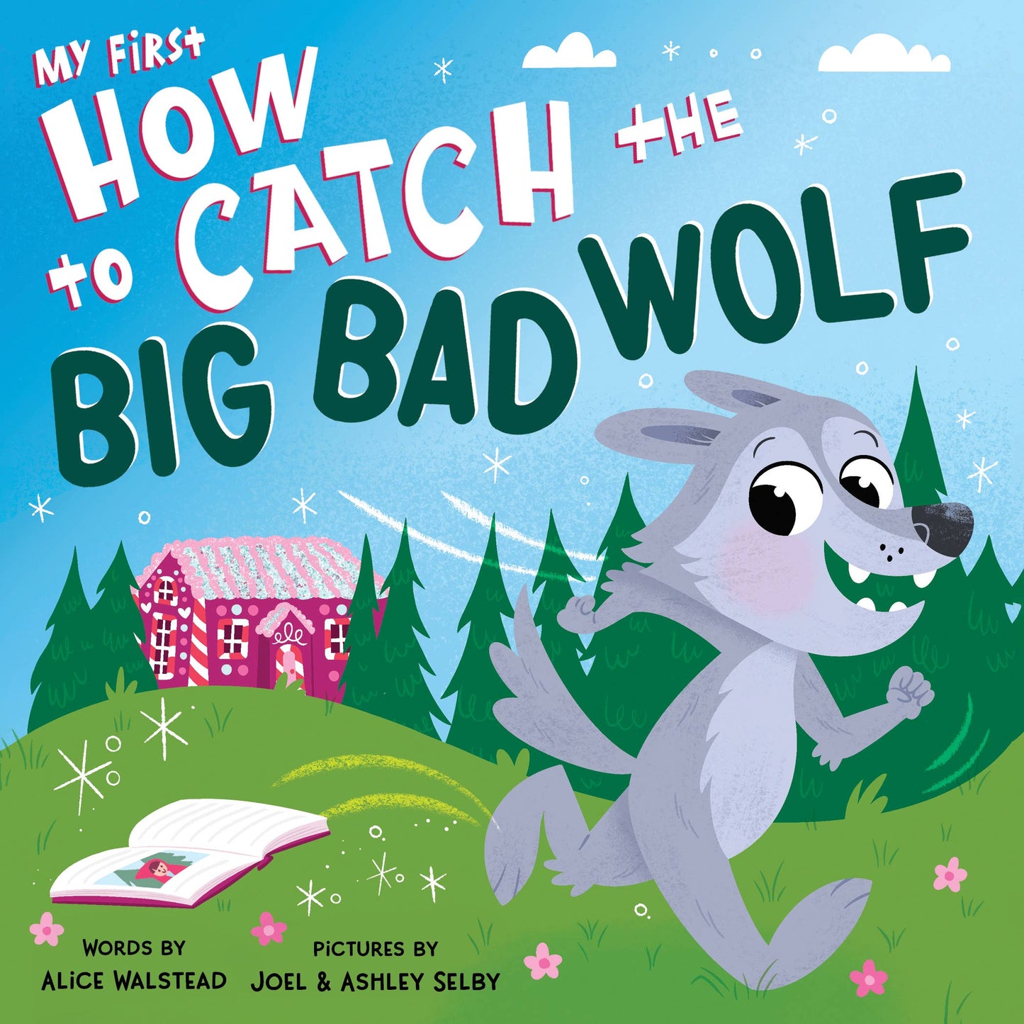 My First How to Catch the Big Bad Wolf (BB)