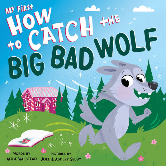 My First How to Catch the Big Bad Wolf (BB)