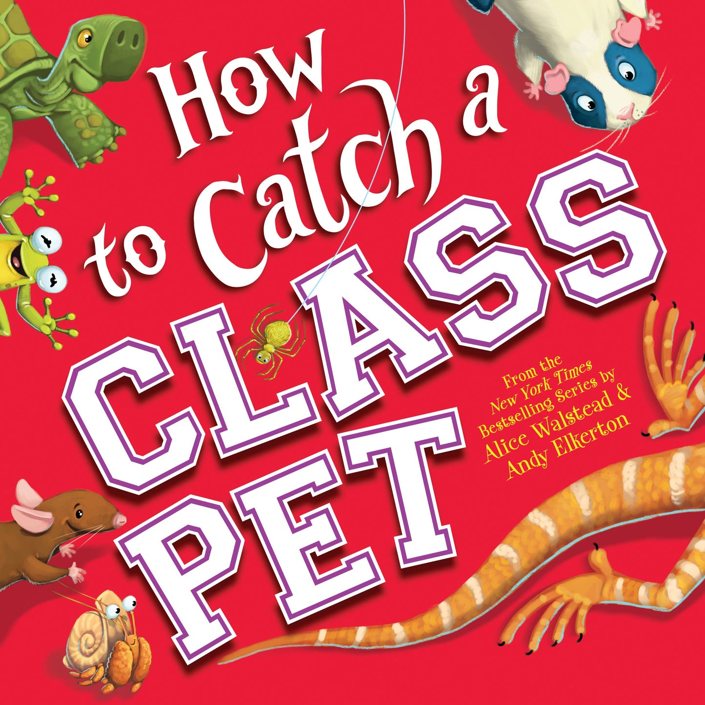 How to Catch a Class Pet (HC)