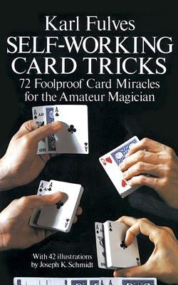 Self-Working Card Tricks by Fulves, Karl